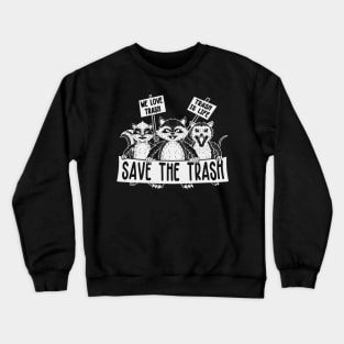 Save the Trash in Light Crewneck Sweatshirt